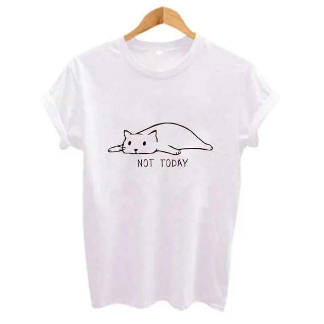 NOT TODAY Cute Cat Print Women Tshirt